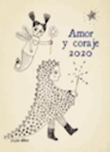 a drawing of a girl holding a wand next to a dragon with the words amor y courage 2020