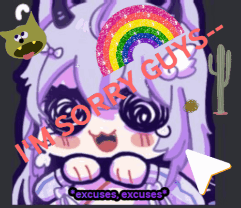 A Drawing Of A Girl With A Rainbow And The Words Sorry Guys GIF