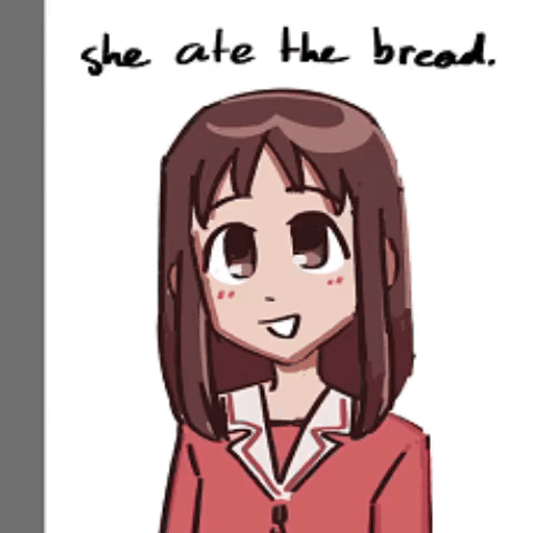 A Drawing Of A Girl With The Words " She Ate The Bread " Below Her GIF