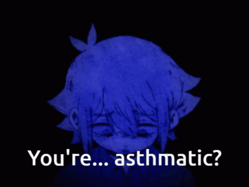 A Drawing Of A Girl With The Words " You 'Re Asthmatic " On The Bottom GIF