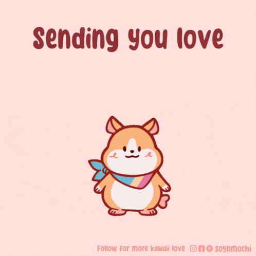 A Drawing Of A Hamster With The Words " Sending You Love " Above It GIF
