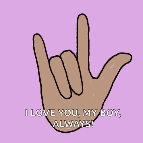 A Drawing Of A Hand With The Words " I Love You My Boy Always " Below It GIF