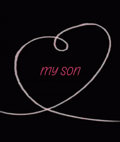 A Drawing Of A Heart With The Words My Son Written On It GIF