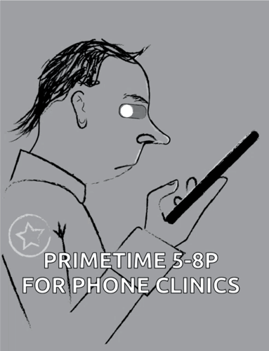 A Drawing Of A Man Holding A Cell Phone With The Words Primetime 5-8P For Phone Clinics GIF