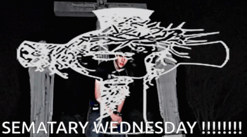 A Drawing Of A Man With A Cross And The Words " Sematary Wednesday " Below It GIF