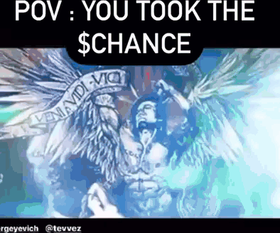 A Drawing Of A Man With Wings And The Words " You Took The $ Chance " GIF