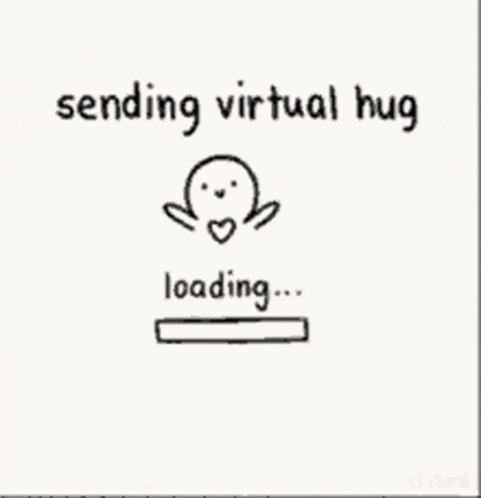A Drawing Of A Person Sending A Virtual Hug Loading GIF