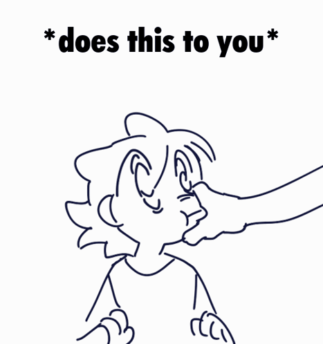 A Drawing Of A Person With The Words " * Does This To You * " On The Bottom GIF