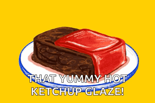 A Drawing Of A Piece Of Cake With The Words That Yummy Hot Ketchup Glaze Above It GIF