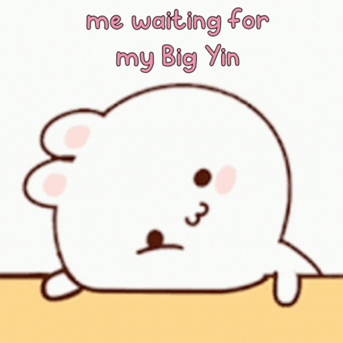 A Drawing Of A Seal With The Words Me Waiting For My Big Yin GIF