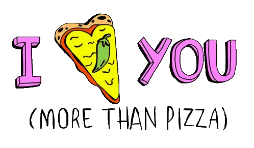 a drawing of a slice of pizza with the words i love you ( more than pizza ) below it