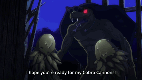 A Drawing Of A Snake With The Words " I Hope You 'Re Ready For My Cobra Cannons " GIF