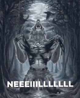 A Drawing Of A Werewolf With The Words Neeeiiilll Written Below It GIF