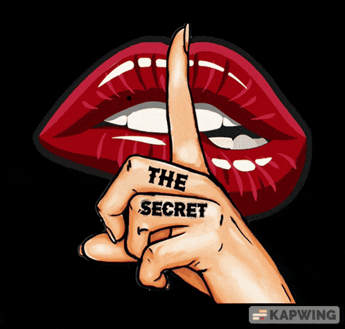 A Drawing Of A Woman 'S Mouth With A Finger On Her Lips And The Words The Secret Written On It GIF