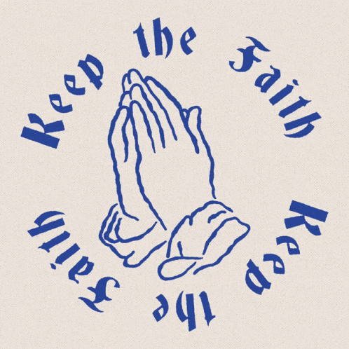 A Drawing Of Praying Hands With The Words " Keep The Faith Keep The Daily " GIF