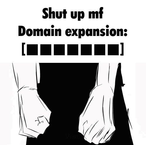 A Drawing Of Two People In A Hallway With The Words Shut Up Mf Domain Expansion [ ] GIF