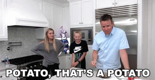 A Family In A Kitchen With The Words Potato That 'S A Potato On The Bottom GIF