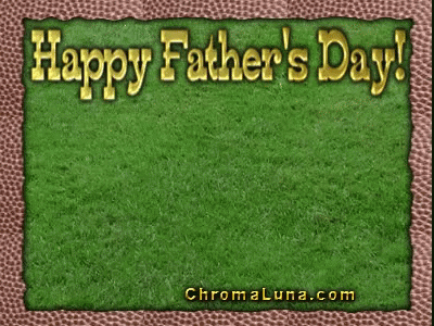 A Father 'S Day Card With A Football On The Grass GIF