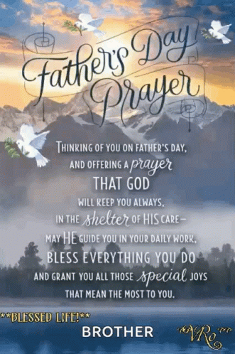A Father 'S Day Greeting Card With A Prayer For His Brother GIF