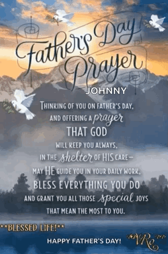 A Father 'S Day Greeting Card With A Prayer For Johnny Written On It GIF