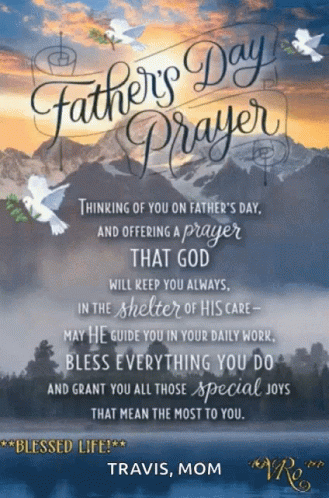 A Father 'S Day Greeting Card With A Prayer From Travis Mom GIF
