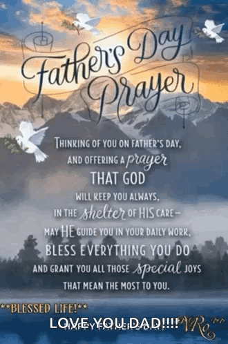 A Father 'S Day Greeting Card With A Prayer That God Will Keep You Always In The Shelter Of His Care GIF