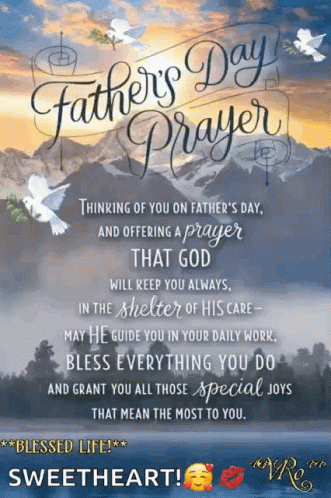 A Father 'S Day Prayer With A Picture Of Mountains And Doves GIF