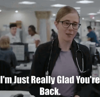 A Female Doctor With A Stethoscope Around Her Neck Says I 'M Just Really Glad You 'Re Back GIF