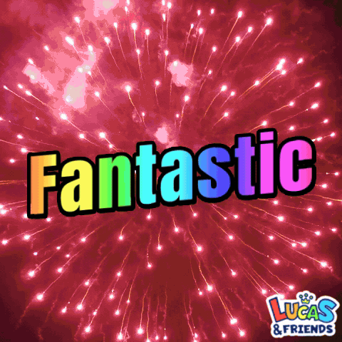 A Fireworks Display With The Words Fantastic Lucas & Friends GIF