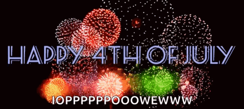 A Fireworks Display With The Words Happy 4Th Of July In The Foreground GIF
