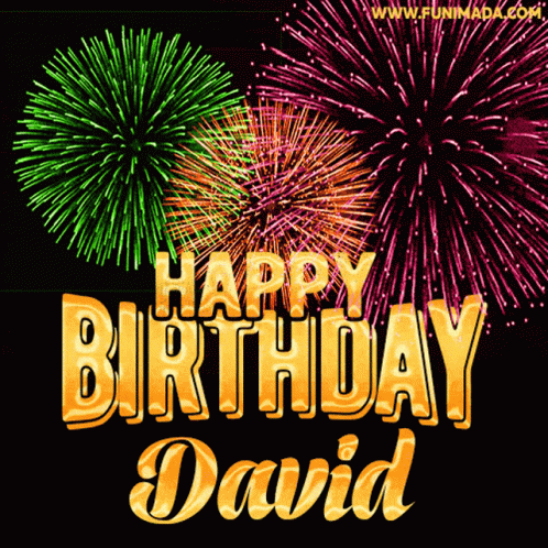 A Fireworks Display With The Words Happy Birthday David In The Foreground GIF