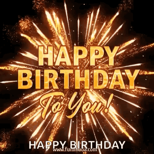 A Fireworks Display With The Words Happy Birthday To You GIF