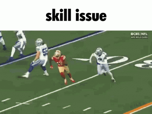 A Football Game Is Being Shown On Cbs And The Words Skill Issue Are On The Bottom Of The Screen GIF