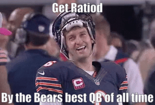 A Football Player Wearing A Helmet And Smiling With The Words Get Ratiod By The Bears Best Qb Of All Time GIF