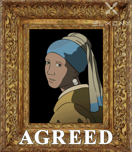 A Framed Picture Of A Woman With A Pearl Earring And The Word Agreed Below It GIF