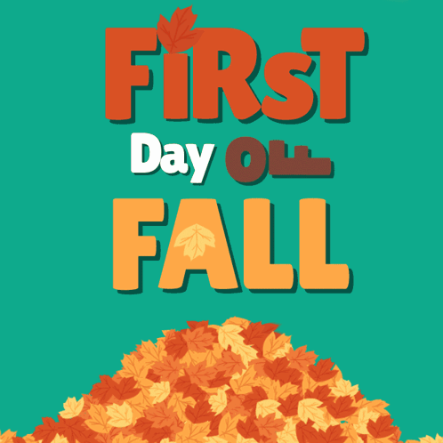 A Frog Is Hiding Behind A Pile Of Leaves With The Words First Day Of Fall GIF