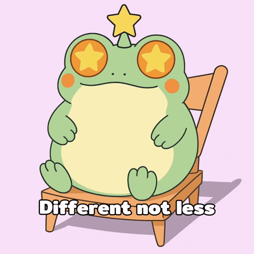 A Frog With A Star On Its Head Sits On A Chair With The Words Different Not Less Written Below It GIF