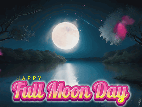 A Full Moon Day Greeting Card With A River In The Background GIF