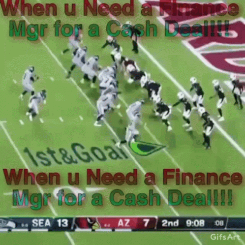 a gif of a football game with the words " when u need a finance mgr for a cash deal !!! "
