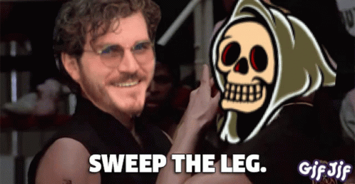 A Gif Of A Man And A Grim Reaper With The Words Sweep The Leg On The Bottom GIF