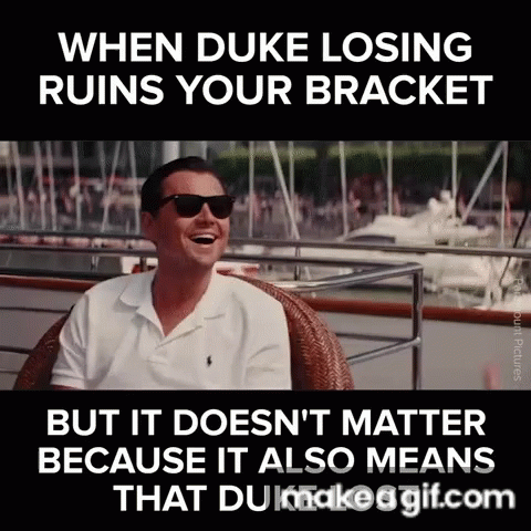 A Gif Of A Man Laughing With The Words When Duke Losing Ruins Your Bracket Below Him GIF