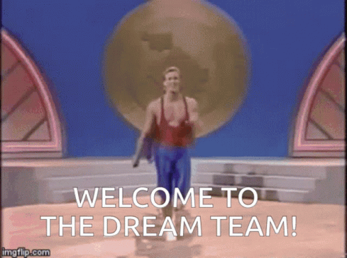 A Gif Of A Man Walking With The Words Welcome To The Dream Team GIF