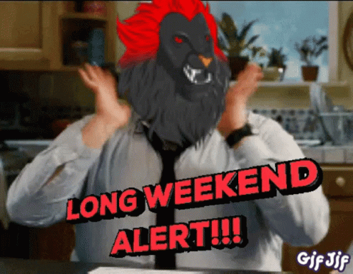 A Gif Of A Man With A Lion Head And The Words Long Weekend Alert !!! GIF