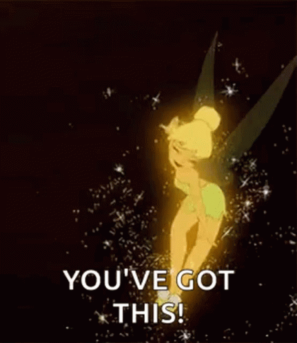 A Gif Of Tinkerbell Saying `` You 'Ve Got This ! '' GIF
