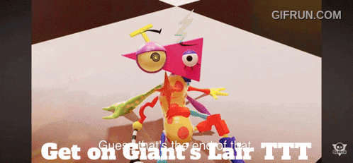 A Gif That Says Get On Giant 'S Lair Ttt On The Bottom GIF