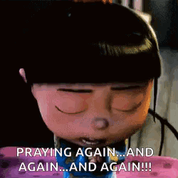A Girl From Despicable Me Is Praying Again And Again And Again . GIF