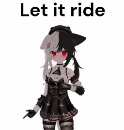 a girl in a black and white dress with red eyes is standing in front of a white background with the words `` let it ride