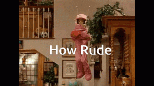 A Girl In A Pink Space Suit Is Flying Through The Air With The Words " How Rude " Below Her GIF