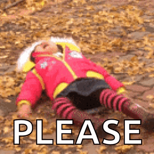 A Girl In A Red Jacket Is Laying On The Ground With The Word Please In Front Of Her GIF