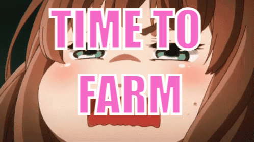 A Girl Is Crying With The Words Time To Farm Written Above Her GIF